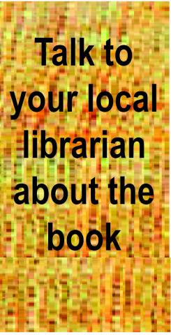 Talk to your local librarian about the book
